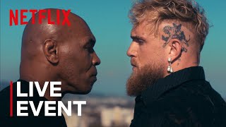 Jake Paul vs. Mike Tyson | Live Event