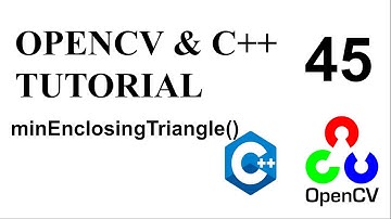 OPENCV & C++ TUTORIALS  - 45 | minEnclosingTriangle() | Draw the minimum triangle around a contour