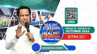 DAY 2 LIVE: HEALING STREAMS LIVE HEALING SERVICES WITH PASTOR CHRIS || OCTOBER 2026