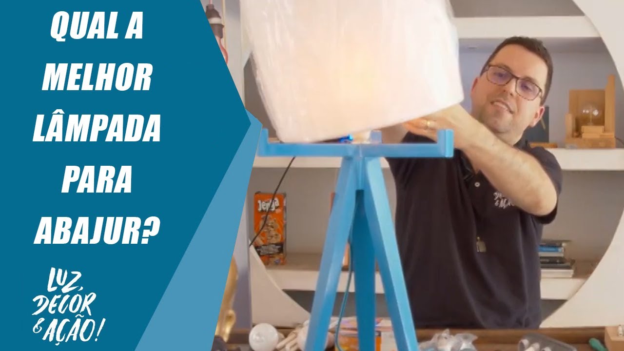 Melhor Lâmpada para Abajur 💡 (Comparando Lâmpadas para Abajur) - YouTube