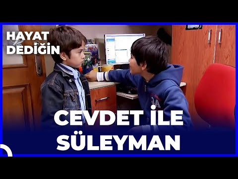 Hayat Dediğin - Cevdet ve Süleyman