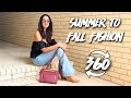 4K 360° Summer to Fall Fashion | Dee2102