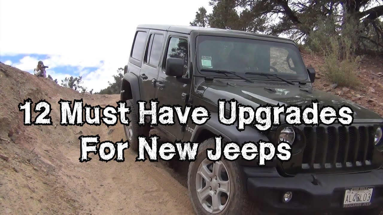 12 Must Have Upgrades for New Jeeps Some essential items for a new Jeep  Wrangler JL or Gladiator - YouTube