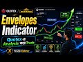 Quotex-এ Envelopes Indicator কিভাবে কাজ করে? | Step by Step Binary Options Trading Tutorial Bangla