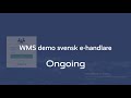 Ongoing wms  demo fr svensk ehandlare