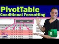 Pivot Table Conditional Formatting
