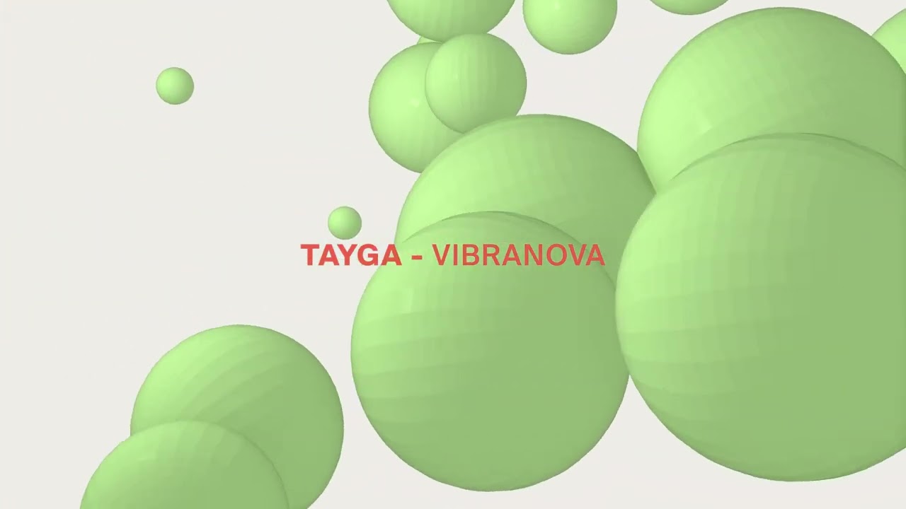 Watch Tayga - Vibranova on YouTube Watch Tayga - Vibranova on YouTube