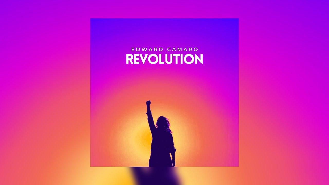 Edward Camaro - Revolution (Official Audio)