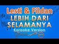 Lesti - Lebih Dari Selamanya ft. Fildan (Karaoke) | GMusic