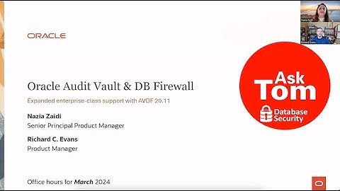 Expanded enterprise-class support with Oracle Audit Vault and Database Firewall (AVDF) 20.11