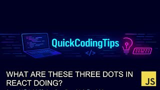 Javascript Tutorial: What are these three dots in React doing