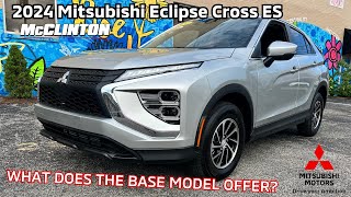 What Features Does the Base Model 2024 Mitsubishi Eclipse Cross Have? (Eclipse Cross ES)