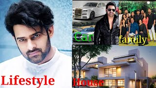 prabhas lifestyle 2022, girlfriend, house, family, income,car biography, movies \& networth