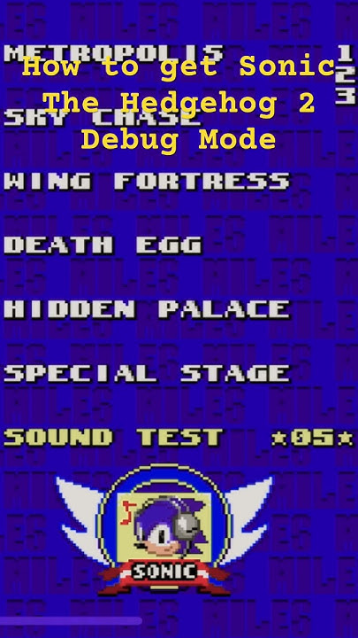 How To Get Debug Mode In Sonic 4 Episode 2 How to get Debug Mode in Sonic The Hedgehog 2. - YouTube