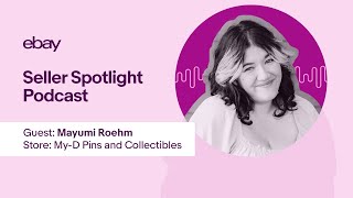 O-Pin for business: Mayumi Roehm on the eBay collectibles market