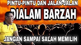 Gus Anton - Saat Manusia di Alam BARZAH - Markibong 