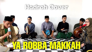 YA ROBBA MAKKAH || HADROH COVER