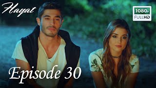 Hayat - Episode 30 (English Subtitle)