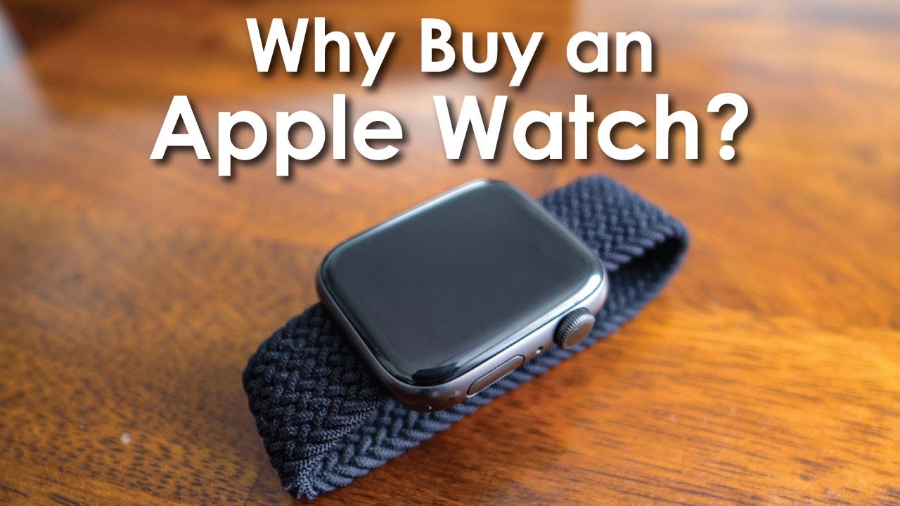 Should I Buy an Apple Watch? - YouTube