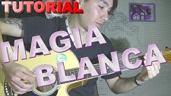 MAGIA BLANCA TURF TUTORIAL GUITARRA PUNTEO RASGUEO + TAB