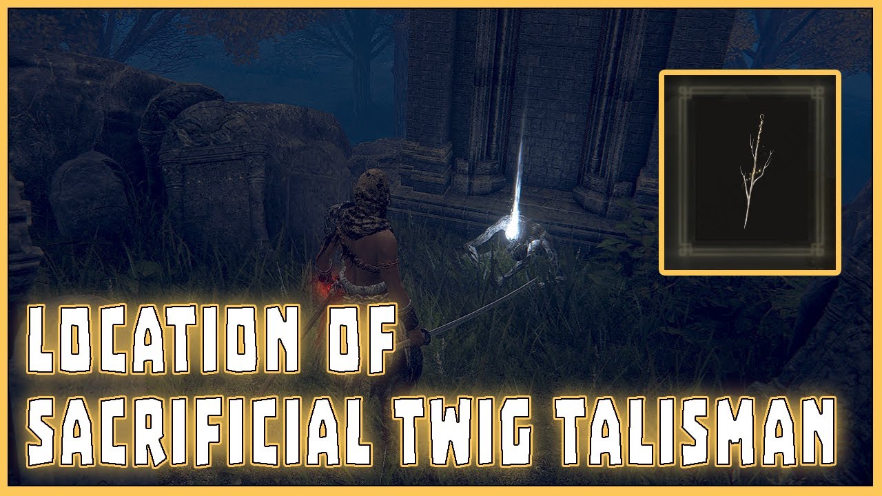 ELDEN RING - Sacrificial Twig Talisman Location (How to Find Sacrificial Twig Talisman)
