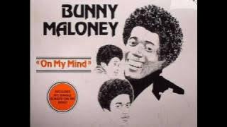 Bunny Maloney - Always On My Mind  