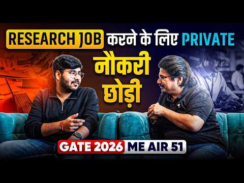 Research Job करने के लिए Private नौकरी छोड़ी | Gate 2026 Me Air 51 Interview With Negi Sir