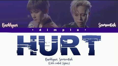 Baekhyun, Seomoontak(백현, 서문탁) - Hurt (Color Coded Lyrics)