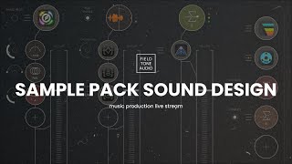 Sample Pack Sound Design