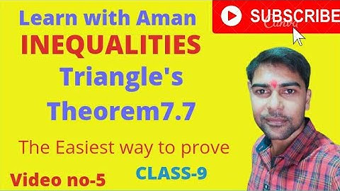 If two angles of a triangle are unequal the greater angle has the greater side opposite to it.Thr7.7