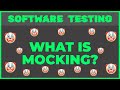 What is mocking  concepts and best practices  software testing series 2