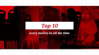 Top 10 Scariest Movies You Probably Havent Seen