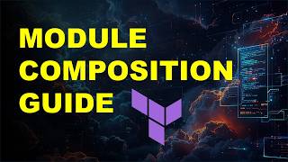 Terraform Module Composition Explained: Control Dependencies and Reduce Blast Radius