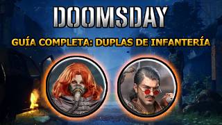 Guía Completa - Duplas de Infantería (#DoomsdayLastSurvivors - 2026)