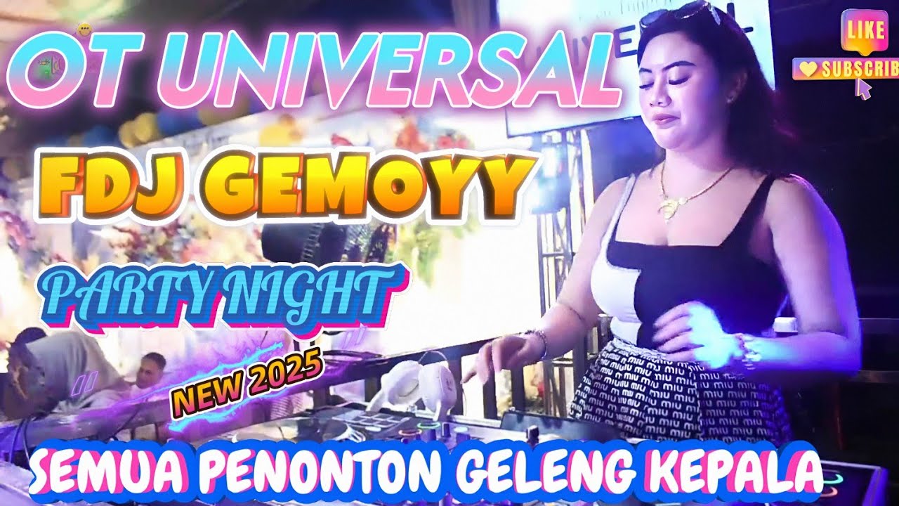 SPESIAL FDJ GEMOY PART 1⛔ FULL DJ 2025🎦OT UNIVERSAL GACOR ABISSS