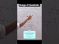 "Range of Quadratic Function 💡 | Class 11#CBSE #Class11Maths #Class12Maths #MathsTricks #ViralMaths"