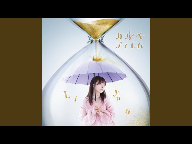 Liyuu - Carpe Diem