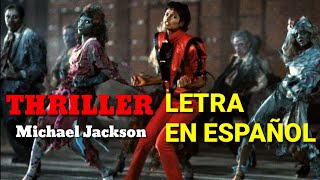 Thriller (Letra en Español) Michael Jackson || Recordando Éxitos || Rey Del Pop