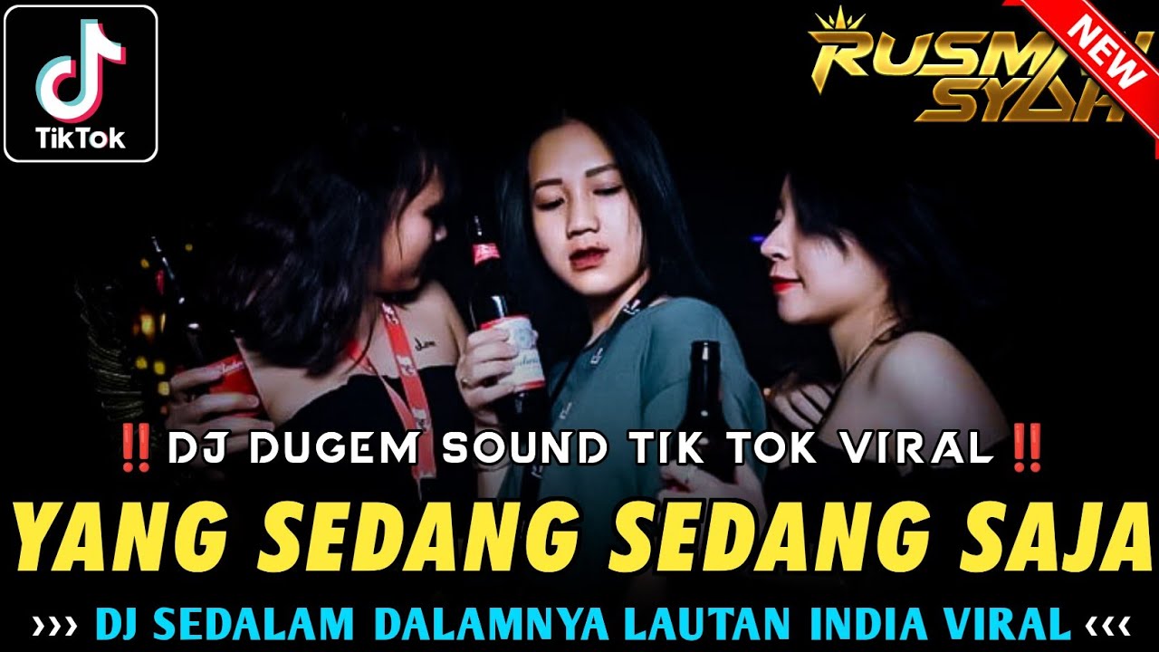 DJ DUGEM SOUND TIK TOK VIRAL !! DJ Yang Sedang Sedang Saja & Surga Atau Neraka | DUGEM FUNKOT VIRAL