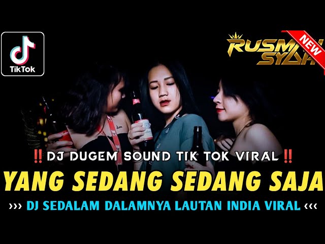 DJ DUGEM SOUND TIK TOK VIRAL !! DJ Yang Sedang Sedang Saja & Surga Atau Neraka | DUGEM FUNKOT VIRAL class=