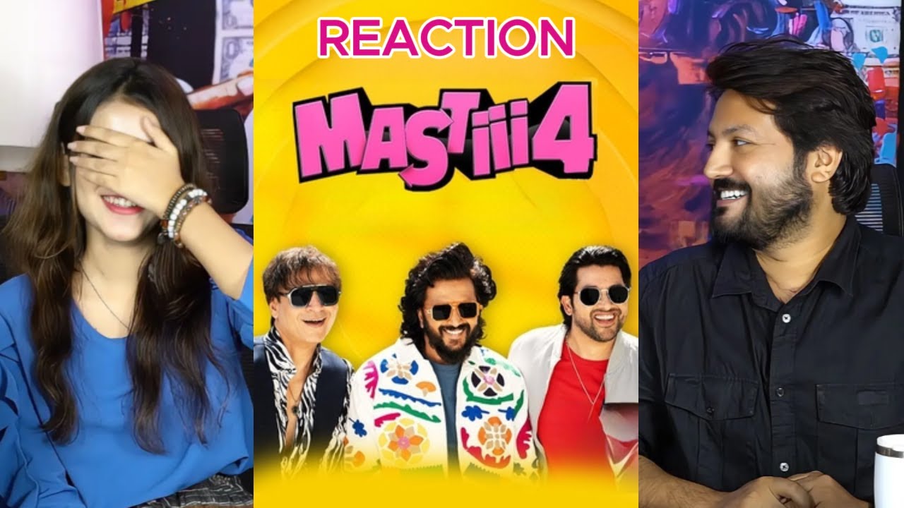 Pak Reacts On | Mastiii 4 - Official Teaser | Riteish Deshmukh | Vivek Oberoi | Aftab Shivdasani
