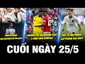 BẢN TIN CUỐI NGÀY 25/5 | ANH VĐ EURO BELLINGHAM SẼ ẴM QBV, ONANA TIN RASHFORD LÀM 2 TRÁI VÀO LƯỚI MC