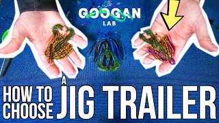 HOW TO CHOOSE a JIG TRAILER! ( BASS FISHING TIPS )