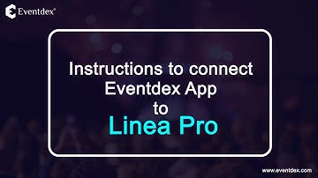 Instructions to connect Eventdex App to Linea Pro scanner