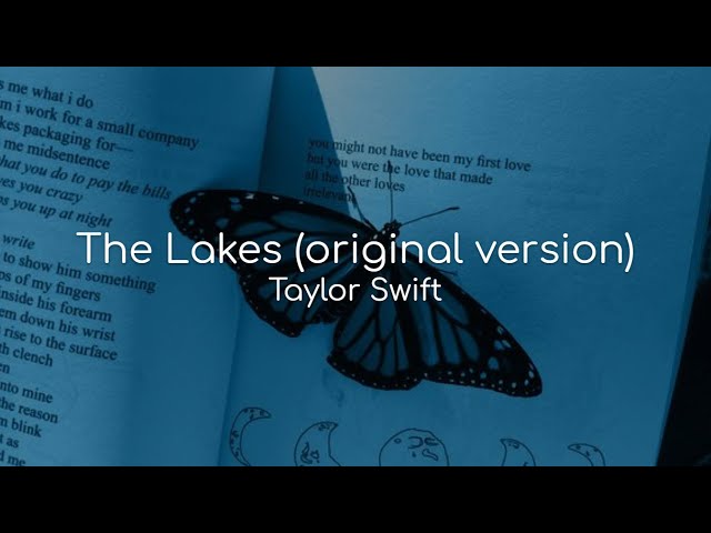 The Lakes (original version) - Taylor Swift (lyrics) class=
