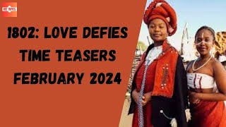 1802  Love Defies Time Teasers February 2024 | 1Magic