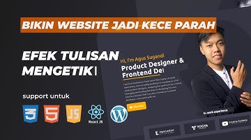 MEMBUAT TEKS ANIMASI MENGETIK PADA WEBSITE - HTML, CSS, JS, WORDPRESS, REACT JS