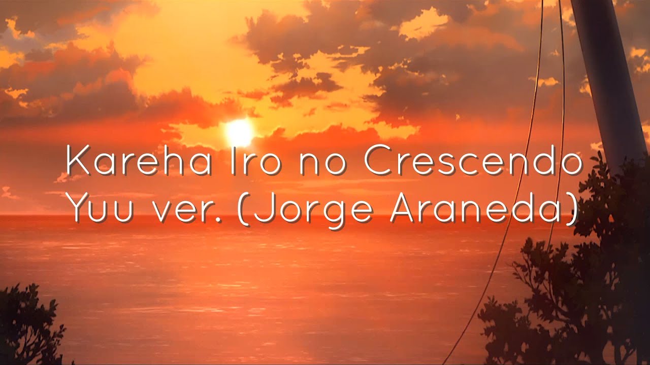 Marmalade Boy - Kareha Iro no Crescendo | Yuu ver. (Jorge Araneda)