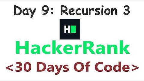 HackerRank 30 Days of Code c++ | Day 9 : Recursion 3 | 2020