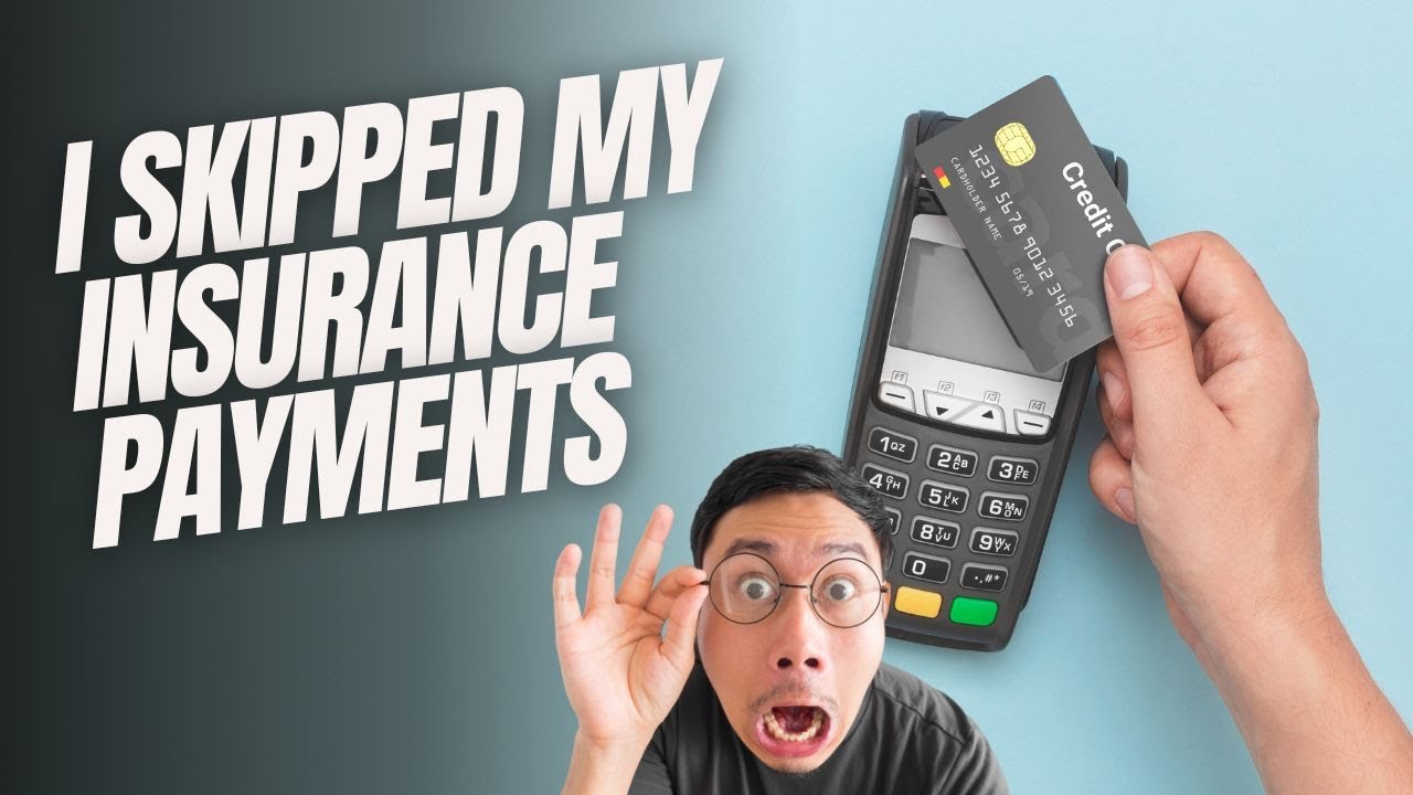 Life Insurance Story What If I Skip Or Miss Payments YouTube
